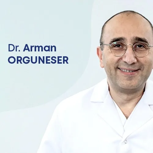Dr. Arman Orguneser